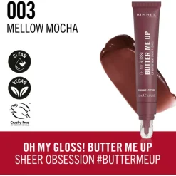 Rimmel Oh My Gloss Butter Me Up Lip Butter - Bruin - 003 Mellow Mocha